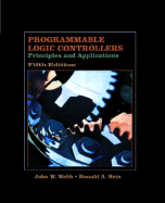 Programmable Logic Controllers: Principles and Applications