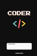 Programmer Notebook: Coding Developer Notebook Gift For Those Who Love Programming (6 x 9) 110 Pages