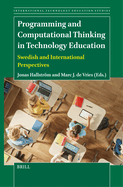 Programming and Computational Thinking in Technology Education: Swedish and International Perspectives