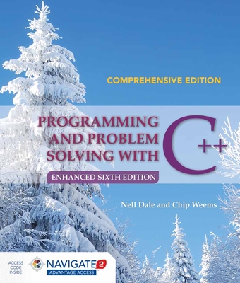 Programming and Problem Solving with C++: Comprehensive: Comprehensive - Dale, Nell, and Weems, Chip