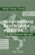 Programming Arcobjects with VBA: A Task-Oriented Approach