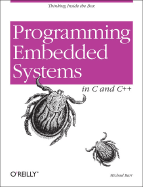 Programming Embedded Systems in C and C++ - Barr, Michael