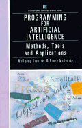 Programming for Artificial Intelligence: Methods, Tools, and Applications