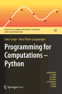 Programming for Computations: Python: A Gentle Introduction to Numerical Simulations with Python