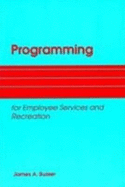 Programming for Employee Services and Recreation