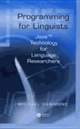 Programming for Linguists: Java Technology for Language Researchers