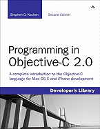 Programming in Objective-C 2.0 - Kochan, Stephen G