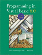 Programming in Visual Basic 6.0 - Bradley, Julia Case, and Millspaugh, Anita C.