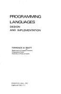 Programming Languages: Design and Implementation - Pratt, Terrence W