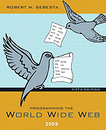 Programming the World Wide Web 2009 - Sebesta, Robert W