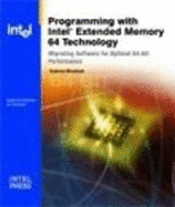 Programming with Intel Extended Memory 64 Technology