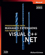 Programming with Managed Extensions for Microsoft Visual C++.Net