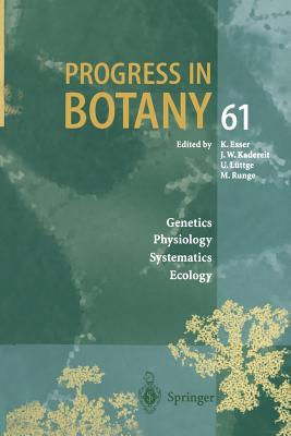 Progress in Botany: Genetics Physiology Systematics Ecology - Esser, K, and Kadereit, J W, and Lttge, U