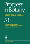 Progress in Botany: Stuctural Botany Physiology Genetics Taxonomy Geobotany / Fortschritte Der Botanik Struktur Physiologie Genetik Systematik Geobotanik