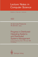 Progress in Distributed Operating Systems and Distributed Systems Management: European Workshop, Berlin, Frg, April 18/19, 1989, Proceedings