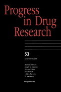 Progress in Drug Research 53