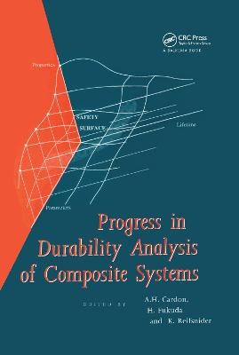 Progress in Durability Analysis of Composite Systems - Cardon, A H (Editor), and Fukuda, H (Editor), and Reifsnider, K (Editor)