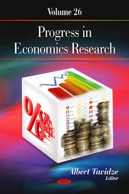 Progress in Economics Research: Volume 26 - Tavidze, Albert (Editor)