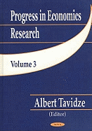 Progress in Economics Research, Volume 3