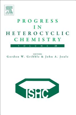 Progress in Heterocyclic Chemistry - Gribble, Gordon, and Joule, John A.
