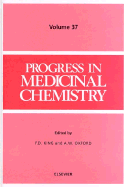 Progress in Medicinal Chemistry: Volume 37