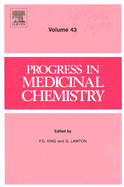 Progress in Medicinal Chemistry: Volume 43