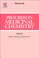 Progress in Medicinal Chemistry: Volume 53
