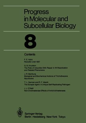 Progress in Molecular and Subcellular Biology - Bamburg, J R (Contributions by), and German, T L (Contributions by), and Hahn, F E (Contributions by)