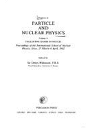 Progress in particle and nuclear physics. Vol.9, Collective bands in nuclei : proceedings of the International School of Nuclear Physics, Erice, 27 March-8 April 1982 - Wilkinson, Denys, Sir