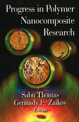 Progress in Polymer Nanocompos - Thomas, Sabu
