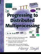 Progressing to Distributing Multi-Processing