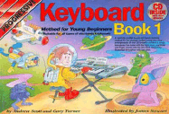 Progressive Keyboard Method for Young Beginners: Bk. 1