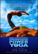 Progressive Power Yoga: The Sedona Experience - The Core - 
