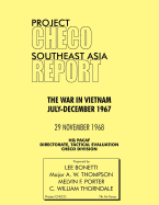 Project Checo Southeast Asia Study: The War in Vietnam July-December 1967
