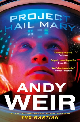 Project Hail Mary - Weir, Andy