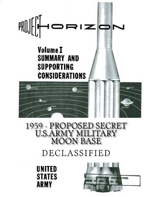 PROJECT HORIZON - Volume I - Army, U S