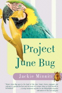 Project June Bug - Minniti, Jackie