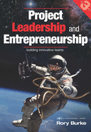 Project Leadership and Entrepreneurship, 3: Building Innovative Teams