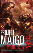 Project Maigo (a Kaiju Thriller)