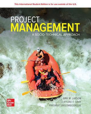 Project Management: A Socio-Technical Approach ISE - Larson, Erik