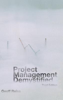 Project Management Demystified - Reiss, Geoff