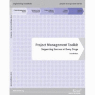 Project Management Toolkit: Supporting Success at Every Stage