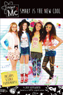 Project Mc2: Smart Is the New Cool: Includes Science Experiments!