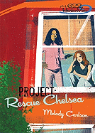 Project: Rescue Chelsea - Carlson, Melody
