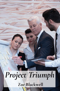Project Triumph: Orchestrating Operational Excellence for Peak Performance