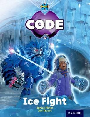 Project X Code: Freeze Ice Fight - Burchett, Jan