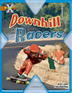 Project X: Fast and Furious: Downhill Racers - Lane, Alex, and Worsley, Tom