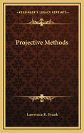 Projective Methods