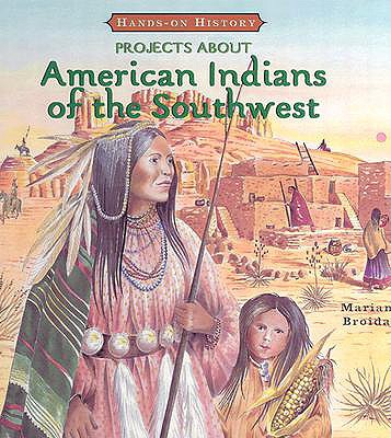 Projects about American Indians of the Southwest - Broida, Marian