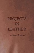 Projects in Leather